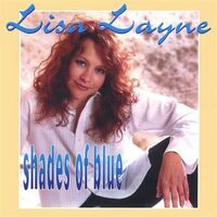 Shades of Blue - Lisa Layne CD