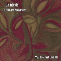 You Are Just Like Me - Jo Alexis CD