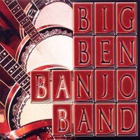 The Banjo'S Back In Town -Big Ben Banjo Band CD