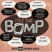 I Put The Bomp: Great R&R Answer Discs / Various -Varioius CD