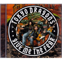 Give Me The Fear -Tokyo Dragons Pedro Ferreira CD