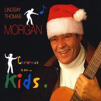 Kids -Lindsay Thomas Morgan CD