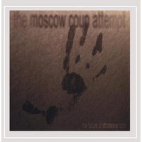 Failure of Shortwave Radio - The Moscow Coup Attempt CD