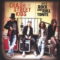 Let'S Rock & Roll Tonite -Crash Street Kids CD