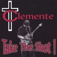 Take the Shot - Clemente CD