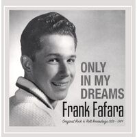 Only in My Dreams - Frank Fafara CD