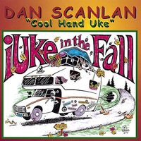 Iuke in the Fall - Dan Scanlan CD