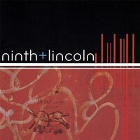 Ninth & Lincoln -Ninth + Lincoln CD