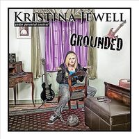 Grounded - Kristina Jewell Under Parental Control CD