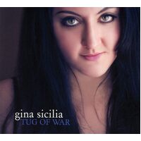 Tug Of War - Gina Sicilia CD