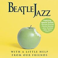 With A Little Help From Our Friends - BEATLEJAZZ CD