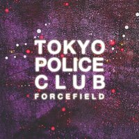 Forcefield -Tokyo Police Club CD