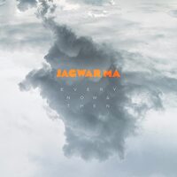 Every Now & Then by Jagwar Ma CD