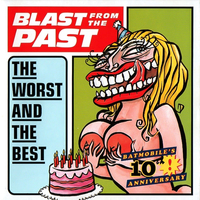 Blast From The Past The Worst And The Best -Batmobile CD