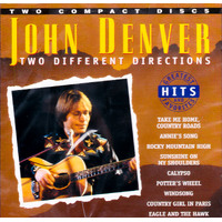 Two Different Directions -Denver, John CD