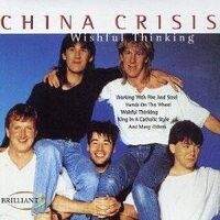 Wishful Thinking - China Crisis CD