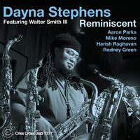 Reminiscent - Dayna Stephens CD