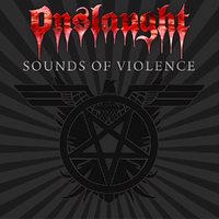 Onslaught - Sounds Of Violence CD