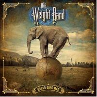 World Gone Mad -Weight Band CD