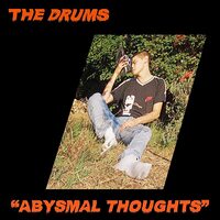 The Drums - Abysmal Thoughts CD