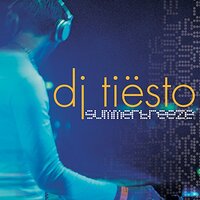 Summerbreeze -Tiesto CD