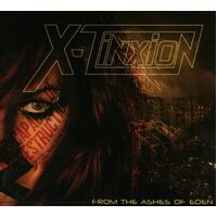 From The Ashes Of Eden - X-Tinxion CD