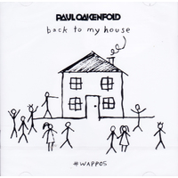 Paul Oakenfold - Back To My House CD