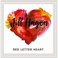 Red Letter Heart -Jill Hagen CD