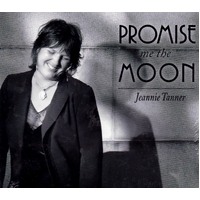 Promise Me The Moon (Digipack) -Tanner, Jeannie CD