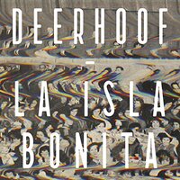 La Isla Bonita -Deerhoof CD