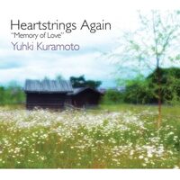 Heartstrings: Memory Of Love - Yuhki Kuramoto CD