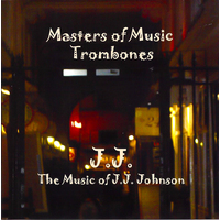 Music Of J.J. Johnson -Ron Kischuk, Ron Kischuk & The Masters Of Music CD