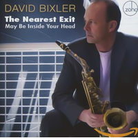 Nearest Exit May Be Inside Your Head -Bixler , David CD