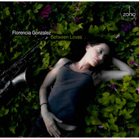 Florencia Gonzalez - Between Loves CD