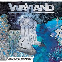 Rinse Repeat -Wayland CD