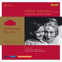 Elfride Troetschel Revelations In Song -Mahler Reger Schubert Schum CD