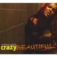 Crazybeautiful -Lasonya Gunter CD