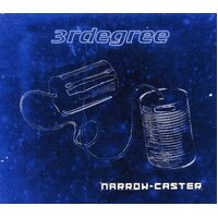 Narrow Caster - 3RD DEGREE CD