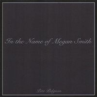 In the Name of Megan Smith - Pete Pidgeon CD