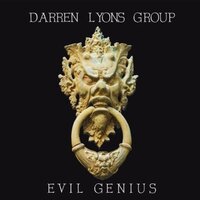 Evil Genius -Darren Lyons Group, Darren Lyons CD