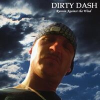 Runnin Against the Wind - Dirty Dash CD