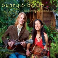 Sunny Side Up -Sandra Wong & Dominick Leslie CD