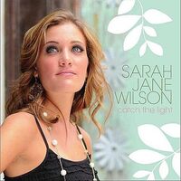 Catch the Light - Sarah Wilson Jane CD