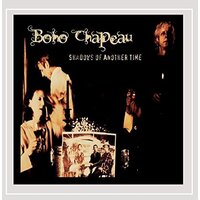 Shadows Of Another Time -Bono Chapeau CD