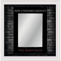 The Many Faces -New Standard Quintet CD