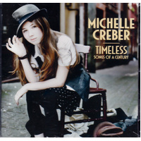 Timeless: Songs Of A Century -Michelle Creber CD