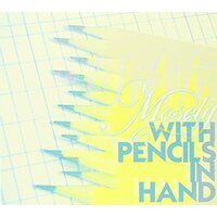 With Pencils In Hand -Mosely CD