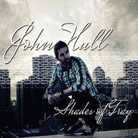 Shades of Gray - John Hull CD