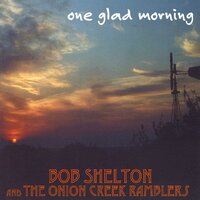 One Glad Morning -Onion Creek Ramblers, Engelbert Humperdinck CD