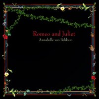 Romeo & Juliet -Annabelle Van Bekkum CD